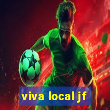 viva local jf